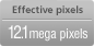 Effective pixels 12.1 mega pixels
