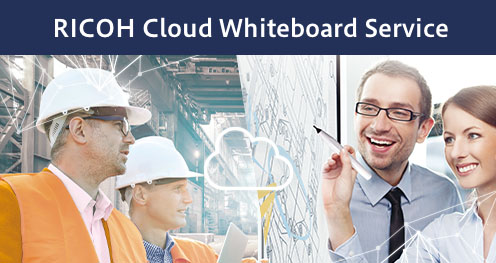 画像：RICOH Cloud Whiteboard Service