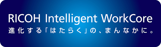 RICOH Intelligent WorkCore